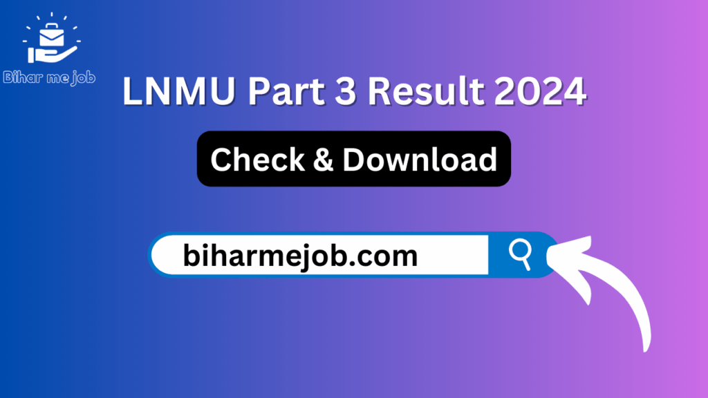 LNMU Part 3 Result 2024